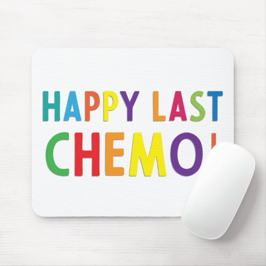 Happy last chemo muismat (Met muis)