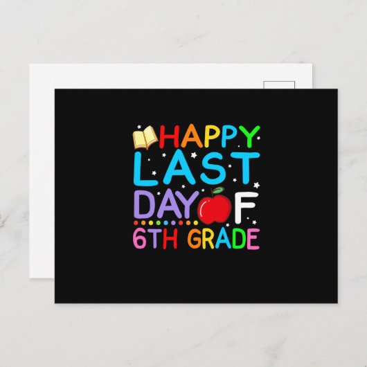 Happy Last Day of 6th Grade Afstuderen Aankondigingskaart (Voorkant / Achterkant)