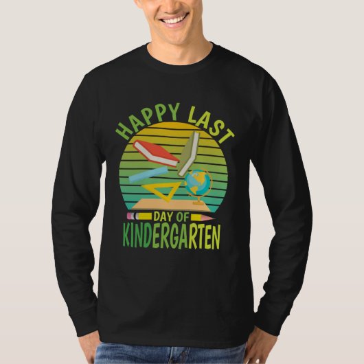 Happy Last Day Of Kindergarten 2023  Teachers Stud T-shirt (Voorkant)