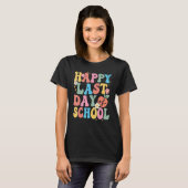 Happy Last Day Of School Groovy Boho Teacher & Stu T-shirt (Voorkant volledig)