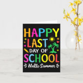Happy Last Day Of School Hello Summer Studentand A Kaart (Gele Bloem)
