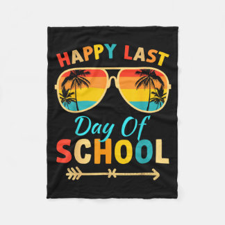 Happy Last Day Of School Hello Summer Students And Fleece Deken