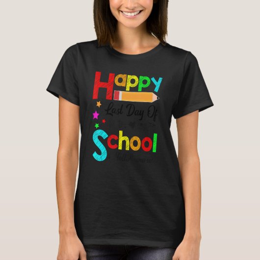 Happy Last Day Of School Hello Summer Teacher Stud T-shirt (Voorkant)