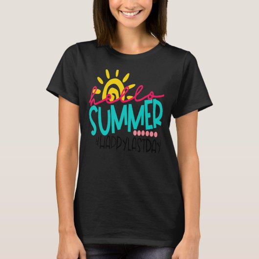 Happy Last Day Of School Hello Summer Teacher Stud T-shirt (Voorkant)