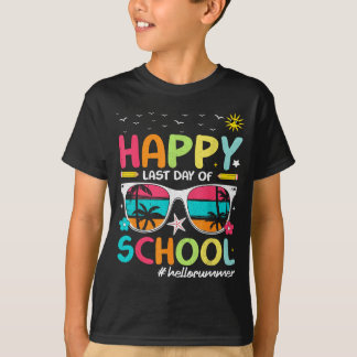 Happy Last Day Of School Hello Summer Teacher T-shirt