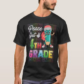 Happy Last Day of School Peace Out 4th Grade Teach T-shirt (Voorkant)