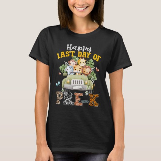 Happy Last Day of School Pre k Safari Animals Summ T-shirt (Voorkant)