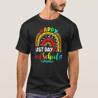 Happy Last Day Of School Rainbow Teacher Student G T-shirt