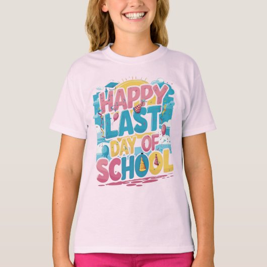 "Happy last day of school" t-shirt (Voorkant)