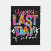 Happy Last Day Of School Teacher Student Graduatio Fleece Deken (Voorkant)