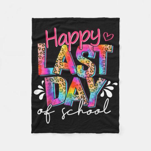 Happy Last Day Of School Teacher Student Graduatio Fleece Deken (Voorkant)