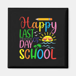 Happy Last Day Of School Teacher Student Graduatio Magneet