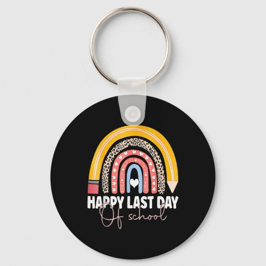 Happy Last Day Of School Teacher Student Graduatio Sleutelhanger (Voorkant)