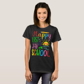 Happy Last Day Of School Teacher Student Graduatio T-shirt (Voorkant volledig)