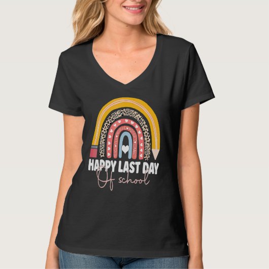 Happy Last Day Of School Teacher Student Graduatio T-shirt (Voorkant)