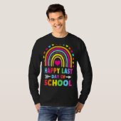 Happy Last Day Of School Teacher Student Graduatio T-shirt (Voorkant volledig)