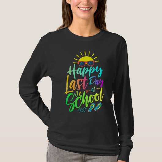 Happy Last Day Of School Teacher Student Hello Sum T-shirt (Voorkant)