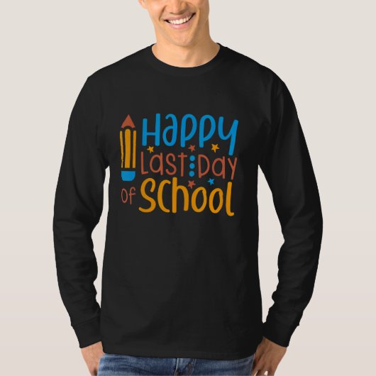 Happy Last Day Of School Teacher Student Hello Sum T-shirt (Voorkant)
