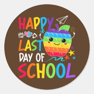 Happy Last Day of School Teacher Student Ronde Sticker