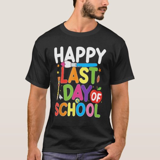 Happy Last Day of School Teacher Student Summer Gr T-shirt (Voorkant)