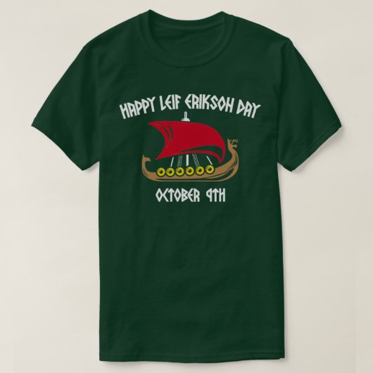Happy Leif Erikson Day Vikings 4 T-shirt (Design voorkant)