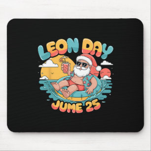 Happy Leon Day Santa Summer nog 6 maanden voor Chr Muismat