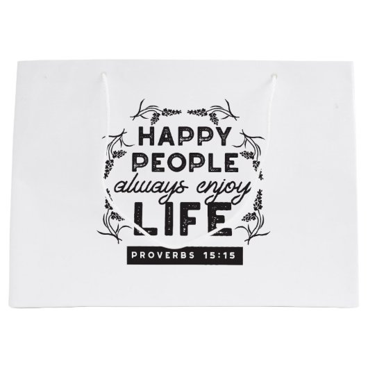 Happy Life with Faith – Proverbs 15:15 Art Groot Cadeauzakje (Voorkant)
