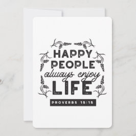 Happy Life with Faith – Proverbs 15:15 Art Kaart
