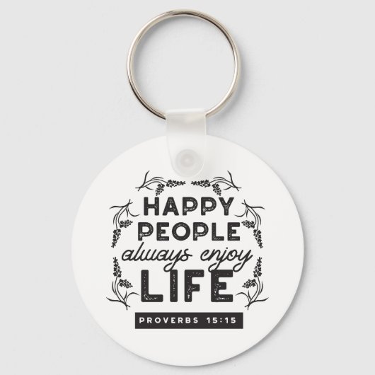 Happy Life with Faith – Proverbs 15:15 Art Sleutelhanger (Achterkant)