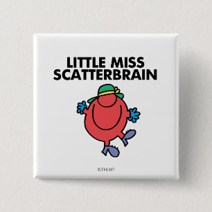Happy Little Miss Scatterbrain Vierkante Button 5,1 Cm