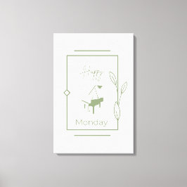 Happy Maandag Canvas Afdruk