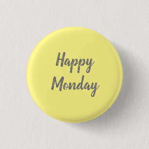 Happy Maandag op gele achtergrond Ronde Button 3,2 Cm