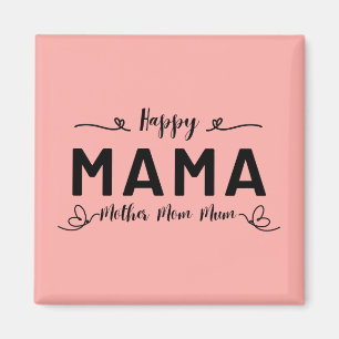 Happy MAMA - moeder mama Magneet