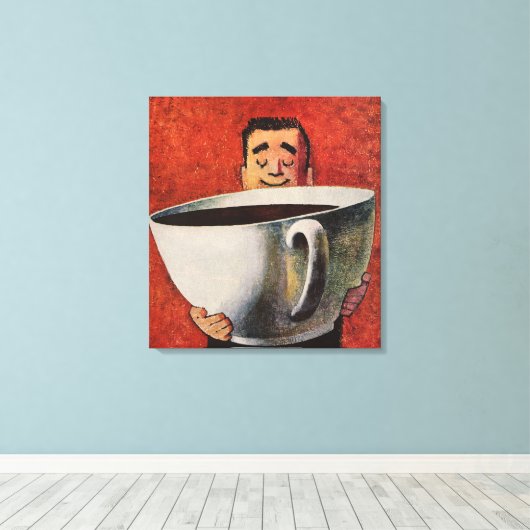 Happy Man Drink Giant Cup koffie Canvas Afdruk (Insitu (Houten vloer))