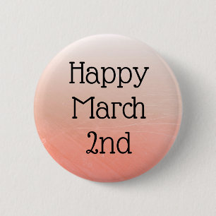 Happy March 2nd Celebrate Daily Feestdagen Button