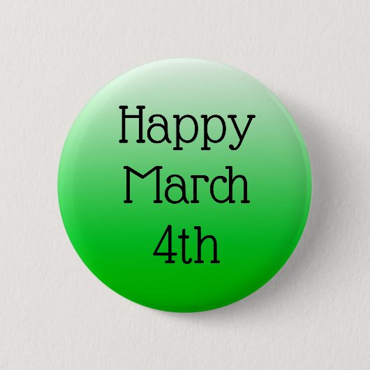 Happy March 4th Button (Voorkant)