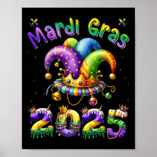 Happy Mardi Gras Carnaval Mardi Gras 2025 Jester O Poster