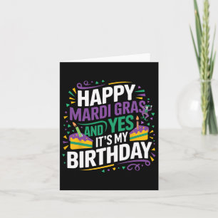 Happy Mardi Gras Ja Mijn verjaardagsfeestje Kaart