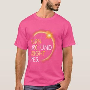 Happy Me You Totality Zonsverduistering Draai je o T-shirt