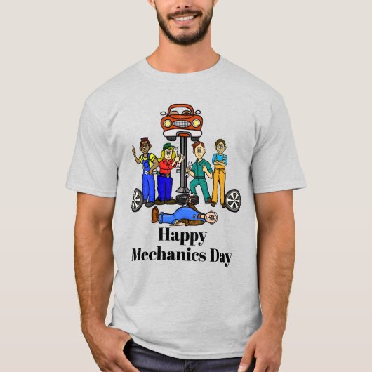 Happy Mechanics Day T-Shirt (Voorkant)