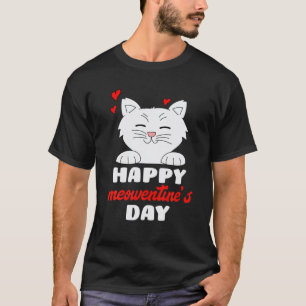 Happy Meowentines Day Cute Cat Lover Women Valenti T-shirt