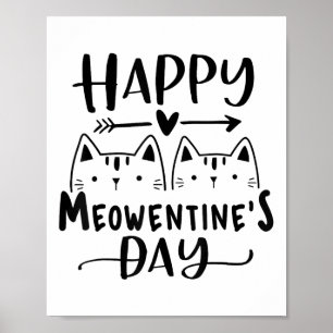 Happy Meowentines Day Funny Valentijnsdag Cat Lov Poster