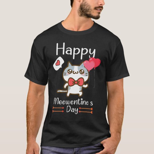 Happy Meowentine's Day Valentijn voor de kattenkof T-shirt (Voorkant)