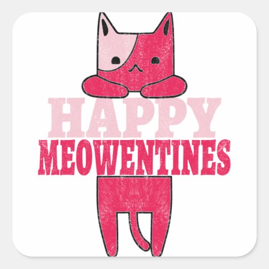 Happy Meowentines | Funny valentijn gift kat Vierkante Sticker (Voorkant)