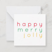 HAPPY MERRY JOLLY 2.5x2.5 Platte Kaart Notitiekaartje (Voorkant)