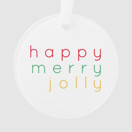 HAPPY MERRY JOLLY Acryl Circle Ornament (voorkant)