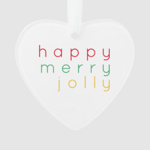 HAPPY MERRY JOLLY Acryl Heart Ornament