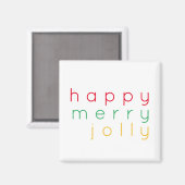 HAPPY MERRY JOLLY Square Magnet (Voorkant / Achterkant)