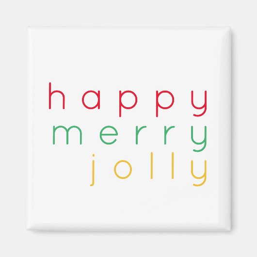 HAPPY MERRY JOLLY Square Magnet (Voorkant)