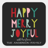 Happy Merry Joyful | Bright Moderne typografie Vierkante Sticker (Voorkant)